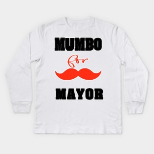 mumbo for mayor Kids Long Sleeve T-Shirt